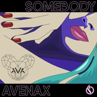 Somebody - EP - Avenax