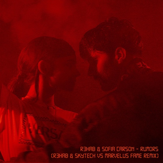 Cover artwork for Rumors (R3HAB & Skytech vs. Marvelus Fame Remix)
