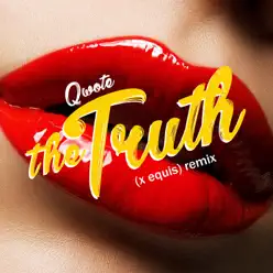 The Truth - Single - Qwote The Truth - Single - Qwote