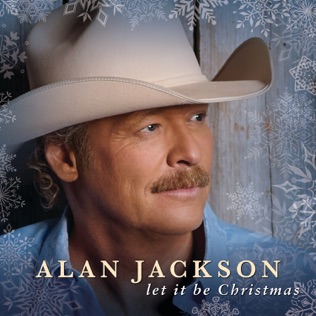 Alan Jackson Let It Be Christmas