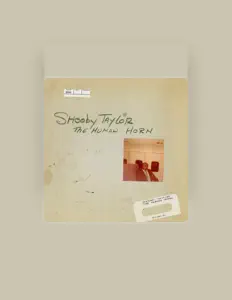 聆聽 Shooby Taylor、觀看音樂影片、閱讀小傳、查看巡演日期等！