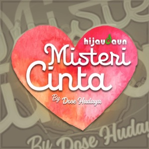 Chord Gitar Misteri Cinta - Hijau Daun