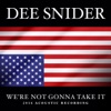 We're Not Gonna Take It - Single