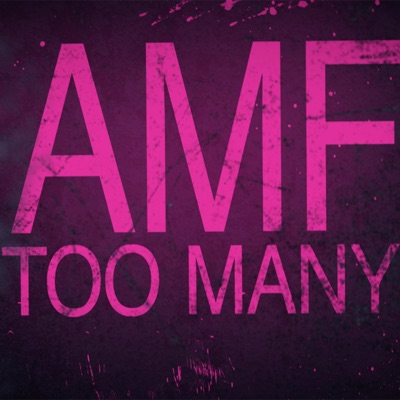 Too Many (feat. Fremo, Desmondali, K Niggz, RaytheNihilist & Dakk'one) - Single