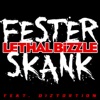 Fester Skank (feat. Diztortion) cover art