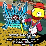 HIDEKI NAGANUMA - Ain't Nothin' Like a Funky Beat