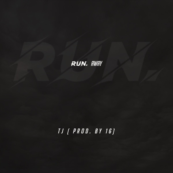 Run Away