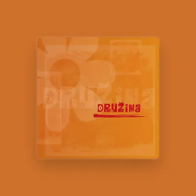 Listen to Druzina, watch music videos, read bio, see tour dates & more!