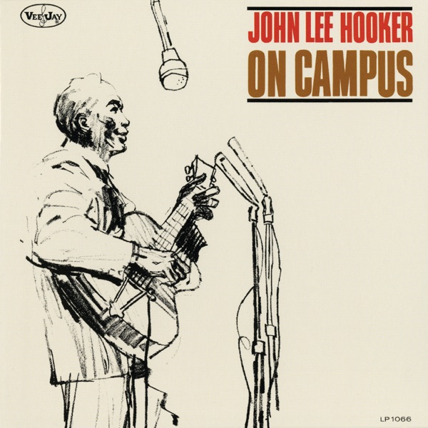 On Campus - John Lee Hooker