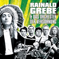 Rainald Grebe & Das Orchester der Versöhnung - Rainald Grebe & Das Orchester Der Versöhnung