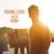 Young Love - Alex Aiono lyrics
