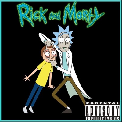 Rick and Morty by House on the Hill - Single