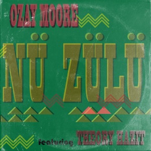 Nu Zulu (feat. Theory Hazit) - Single