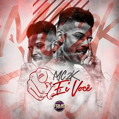 Ei Você - Single - MC 2K
