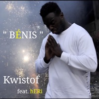 Bénis (feat. hERi) - Single - Kwistof