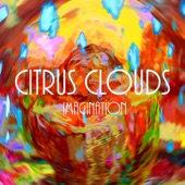 Citrus Clouds - Imagination