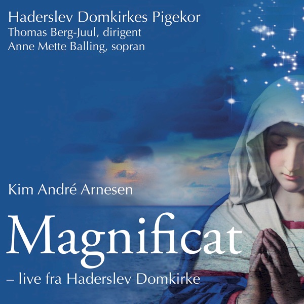 Magnificat (feat. Strygerensemble fra Sønderjyllands Symfoniorkester & Jonas Hellesøe) [live fra Haderslev Domkirke]