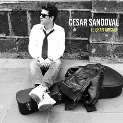 El Gran Abismo - Cesar Sandoval