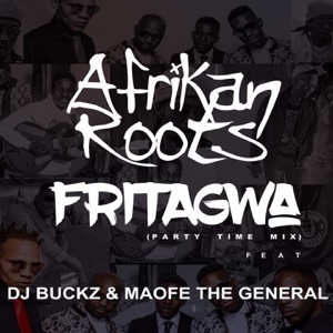 FriTagwa (feat. DJ Buckz & Maofe The General) [Party Time Mix] - EP