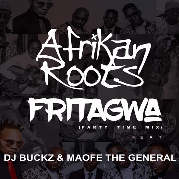 FriTagwa (feat. DJ Buckz & Maofe The General) [Party Time Mix] - EP