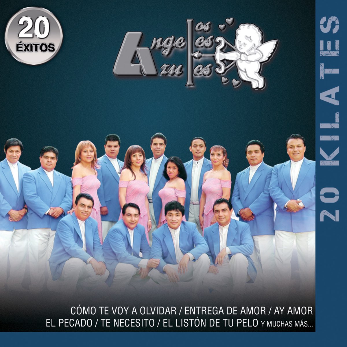 20 Kilates: Los Ángeles Azules - 20 Éxitos de Los Ángeles Azules no Apple  Music
