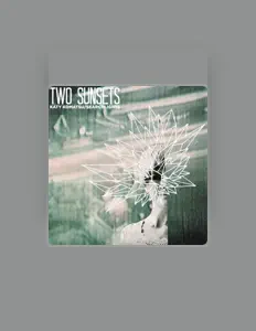 Ouve Two Sunsets, vê vídeos de música, lê a biografia, vê as datas da digressão e muito mais!