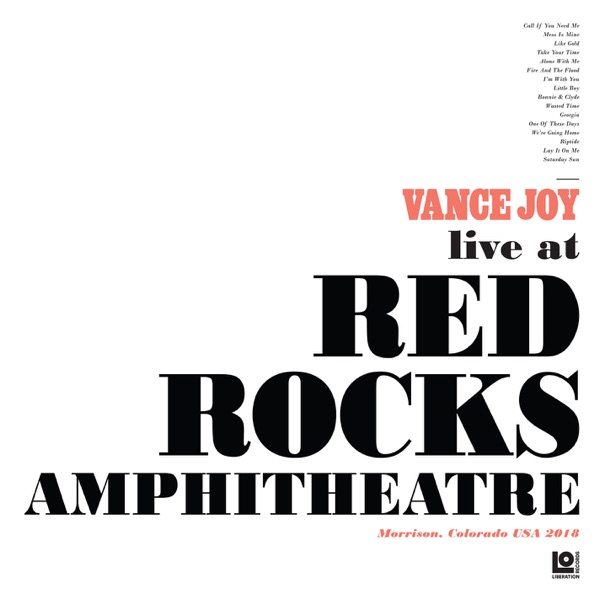 Live at Red Rocks Amphitheatre - Vance Joy