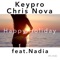 Happy Holiday (feat. Nadia) - Keypro & Chris Nova lyrics