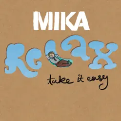 Relax, Take It Easy / Billy Brown - Single - Mika