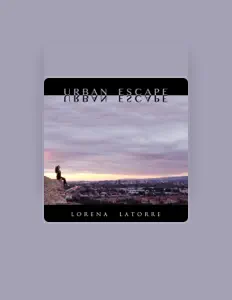 收听 Lorena Latorre、观看音乐视频、阅读小传、查看巡演日期等 ！