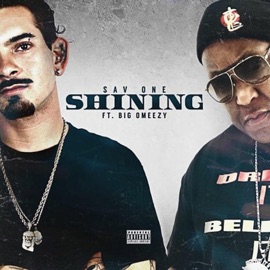 Shining (feat. Big Omeezy) Sav One