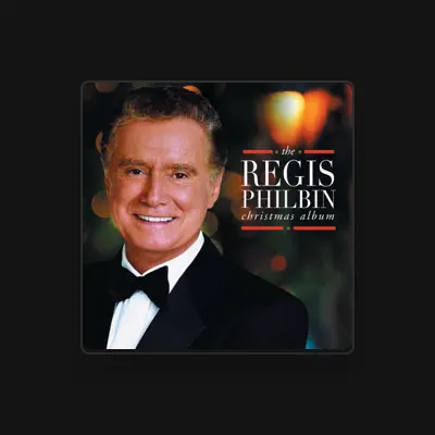 Listen to Regis Philbin, watch music videos, read bio, see tour dates & more!