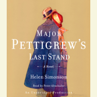 Helen Simonson - Major Pettigrew's Last Stand: A Novel (Unabridged) artwork