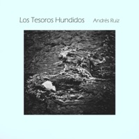 Los Tesoros Hundidos - Single - Andrés Ruiz