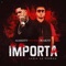 No Me Importa Na (feat. Almighty) - Drakote lyrics