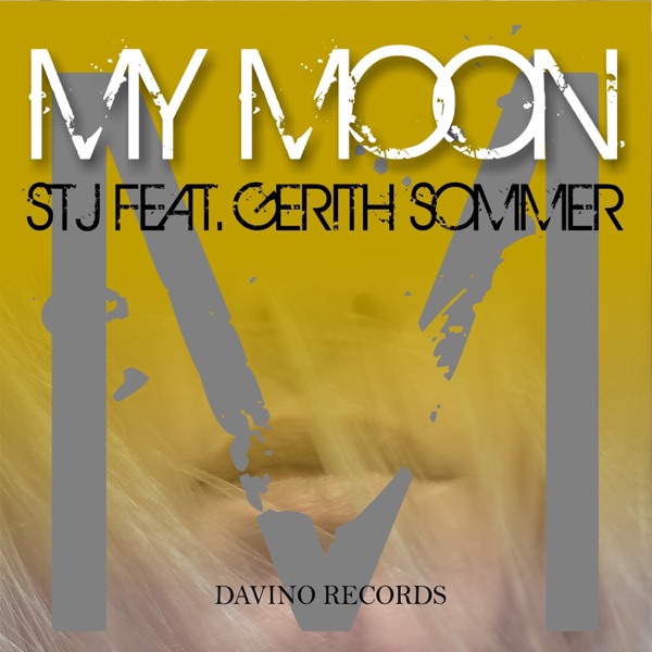 My Moon (feat. Gerith Sommer) - Single