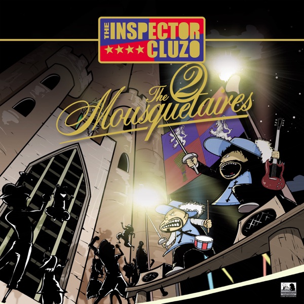 The 2 Mousquetaires - The Inspector Cluzo