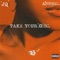 Take Your Girl (feat. Annuel) - Jq lyrics