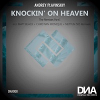 Knouckin' on Heaven - Single - Andrey Plavinskiy