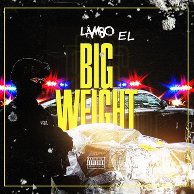 Big Weight - Single