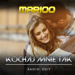 Marioo - Kochaj Mnie Tak