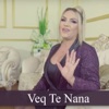 Veq Te Nana - Single