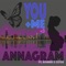 You+Me<3 (feat. Bonnie X Clyde) - ANNAGRAM lyrics