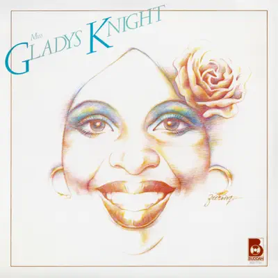 Miss Gladys Knight - Gladys Knight Miss Gladys Knight - Gladys Knight