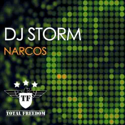 Narcos - Single - DJ Storm Narcos - Single - DJ Storm