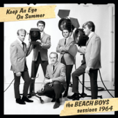 Keep an Eye On Summer: The Beach Boys Sessions 1964 - The Beach Boys