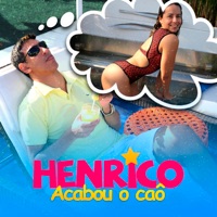 Acabou o Caô - Single - Henrico