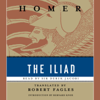The Iliad (Abridged) - Homer &amp; Robert Fagles Cover Art