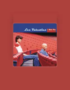 收听 Les Valentins、观看音乐视频、阅读小传、查看巡演日期等 ！