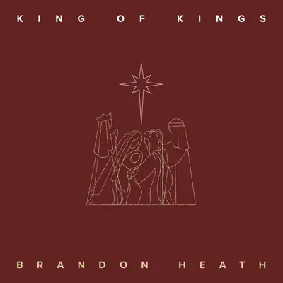 King of Kings - Single - Brandon Heath